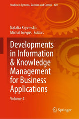 Developments in Information & Knowledge Management for Business Applications Volume 4