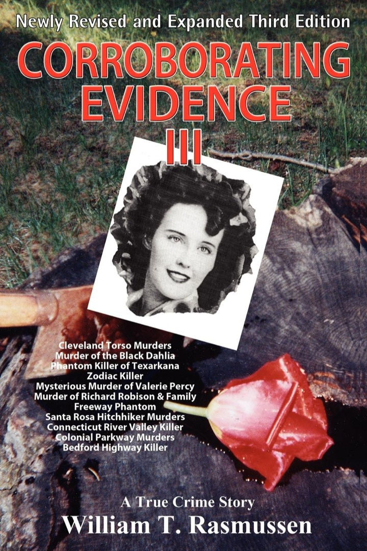 Corroborating Evidence III A True Crime Story